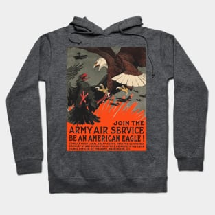 WWI Army Air Service Recruiting Poster Design - Be an American Eagle Hoodie